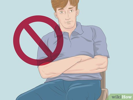 Step 6 Do not slouch, cross your arms, or put your hands into your pockets.
